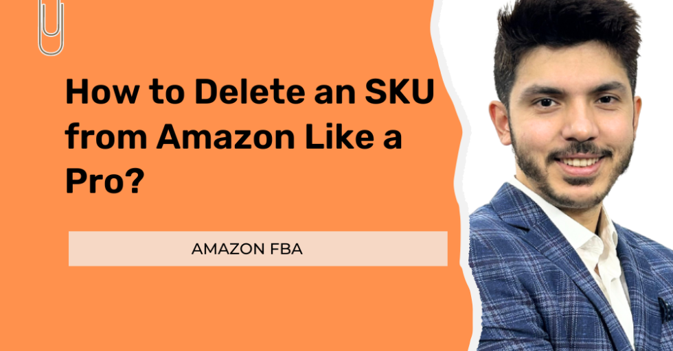 Delete an SKU from Amazon Like a Pro