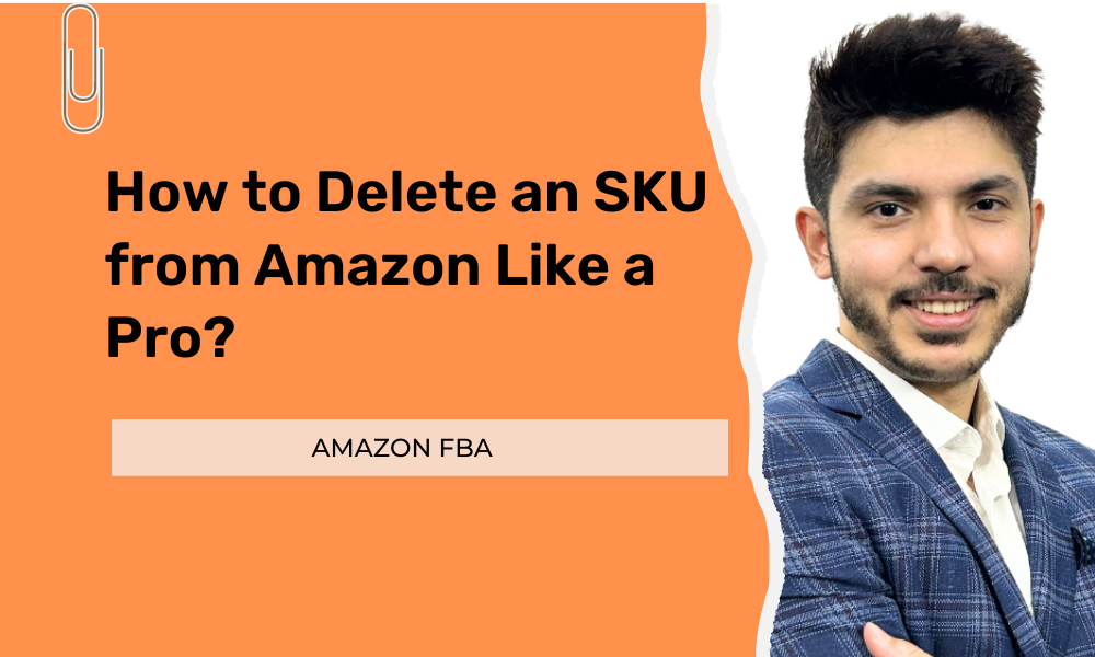 Delete an SKU from Amazon Like a Pro